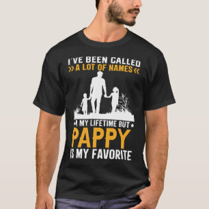 Ik heb veel namen genoemd, maar PAPPY is mijn vade T-shirt