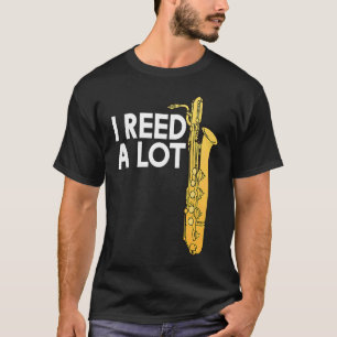Ik heb veel Oboe Player-muziek gelezen T-shirt
