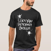 Ik heb veel Photoshop-vaardigheden. T-shirt (Voorkant)