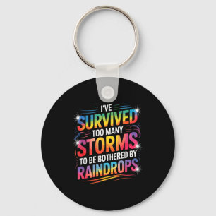 Ik heb vele stormen overleefd, Inspirerende Motiva Sleutelhanger