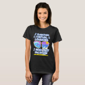 Ik heb virtueel leren overleefd, ik heb deze vakan t-shirt (Voorkant volledig)