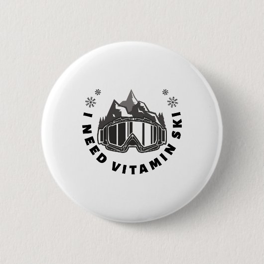 Ik heb Vitamin Ski nodig Ronde Button 5,7 Cm (Voorkant)