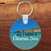 Ik heb Vitamin Zee turquoise water italiaans stran Sleutelhanger (Voorkant)