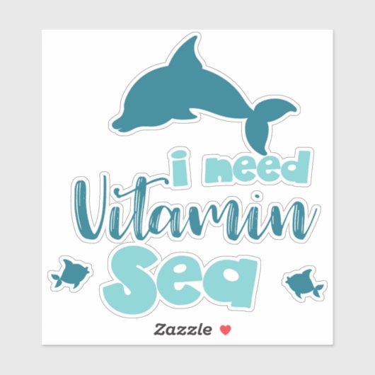 Ik heb vitamine-Zee, dolfijn, vis, Zee, Vacature n Sticker (Vel)