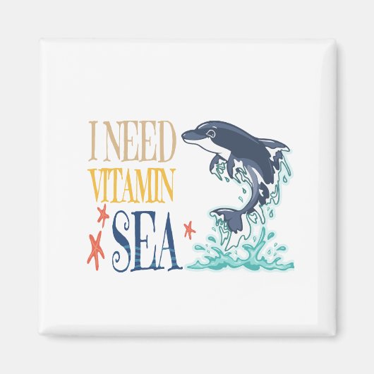 Ik heb Vitamine Zee Grappige Orka Dolfijn Zomer Magneet (Voorkant)