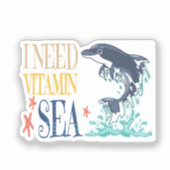 Ik heb Vitamine Zee Grappige Orka Dolfijn Zomer Sticker (Voorkant)