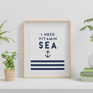 Ik heb Vitamine Zee Navy Anchor Quote nodig Poster