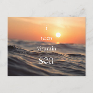 Ik heb vitamine ZEE nodig Briefkaart