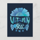 Ik heb vitamine Zee nodig: Ocean's Call Briefkaart (Voorkant)