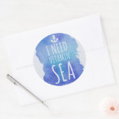 Ik heb Vitamine Zee Quote nodig Ronde Sticker (Envelop)