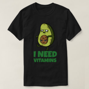 Ik heb vitamines nodig t-shirt