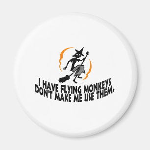 Ik heb vliegende apen, laat me ze niet gebruiken. magneet