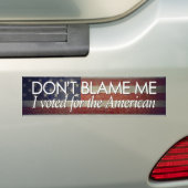 Ik heb voor de Amerikanen gestemd Bumpersticker (Op auto)