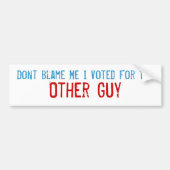 Ik heb voor de andere man gestemd. bumpersticker (Voorkant)