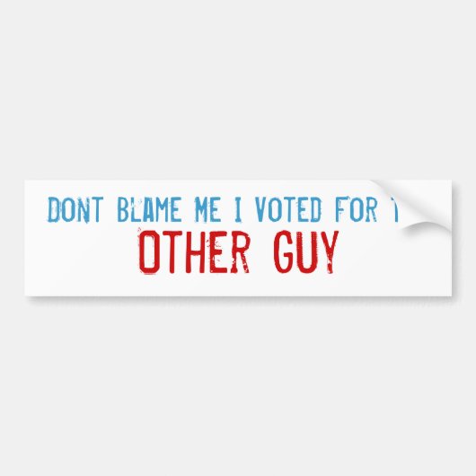 Ik heb voor de andere man gestemd. bumpersticker (Voorkant)