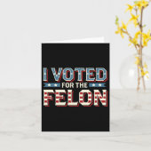 Ik heb voor de Felon gestemd - Donald Trump 2024 Kaart (Gele Bloem)