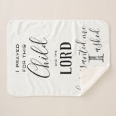 Ik heb voor dit kind gebeden dat de Heer mij gegev Sherpa Deken (Voorkant (horizontaal))