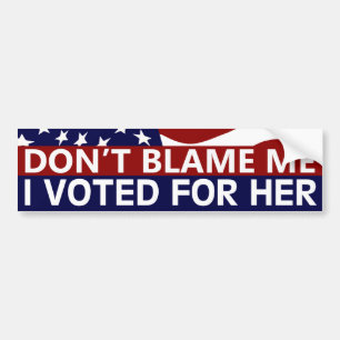 Ik heb voor haar gestemd. bumpersticker