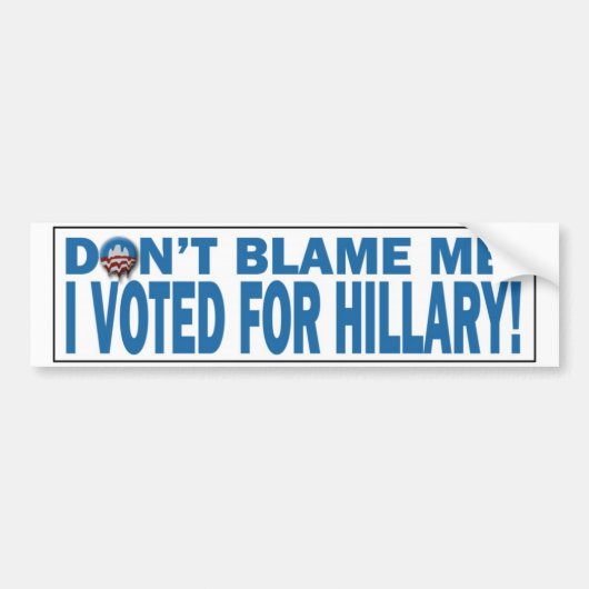 Ik heb voor Hillary Bumpersticker gestemd. (Voorkant)