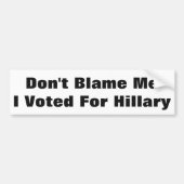 Ik heb voor Hillary gestemd. Bumpersticker (Voorkant)