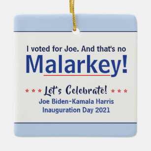 Ik heb voor Joe gestemd, dat is geen Malarkey Pro- Keramisch Ornament