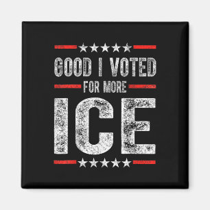 Ik heb voor meer Ice Patriotic 1 gestemd Magneet