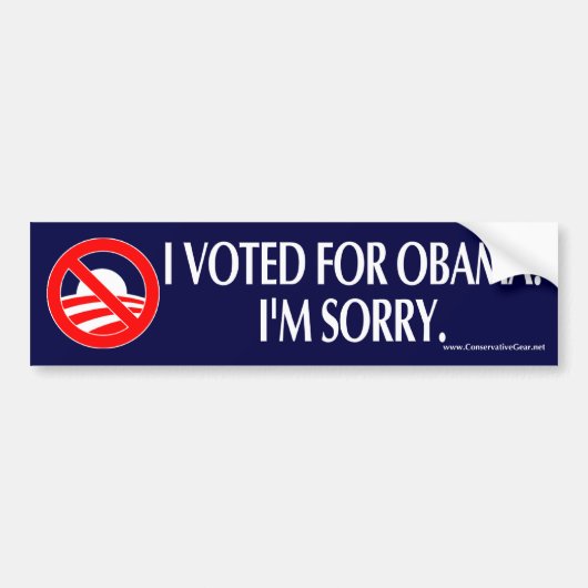 IK HEB VOOR OBAMA GESTEMD. IK BEN SORRY. BUMPERSTICKER (Voorkant)