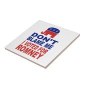 Ik heb voor Romney gestemd. Tegeltje (Zijkant)