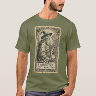 IK HEB VOORSPELD DAT JE DIT ZOU LEZEN T-SHIRT