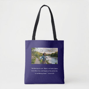 Ik heb vreugde als een rivier tote bag