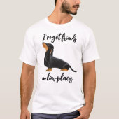 Ik heb vrienden in Low Places Dachshund dog T-shirt (Voorkant)