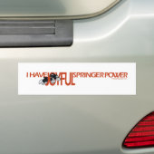Ik heb vrolijke Springer-kracht Bumpersticker (Op auto)