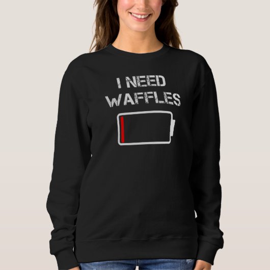 Ik heb Waffles Pancakes Breakfast Brunch Waffles n Trui (Voorkant)