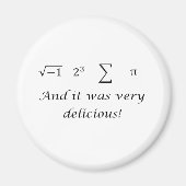 Ik heb wat wiskunde shirt gegeten magneet (Voorkant)