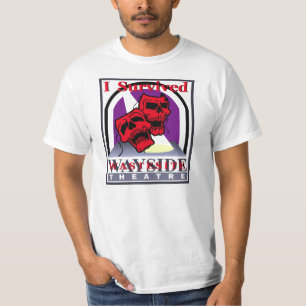 Ik heb Wayside Theater T-Shirt overleefd