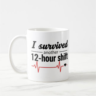 Ik heb weer een 12-uursdienst overleefd Verpleegst Koffiemok