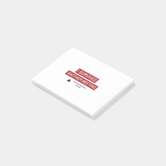 Ik heb weer een vergadering overleefd post-it® notes (Schuin)
