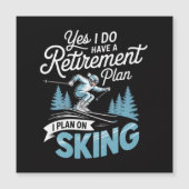 Ik Heb Wél Een Pensioenplan - Ski Liefhebber (Voorkant)