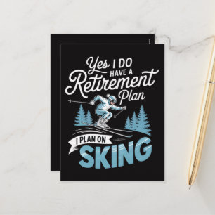 Ik Heb Wél Een Pensioenplan - Ski Liefhebber Feestdagenkaart