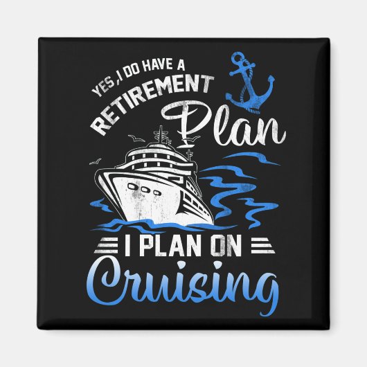 Ik heb wel een pensioenplan voor cruiseschepen magneet (Voorkant)