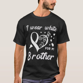 Ik heb wit Draag voor mijn Broer Lung Cancer Aware T-shirt