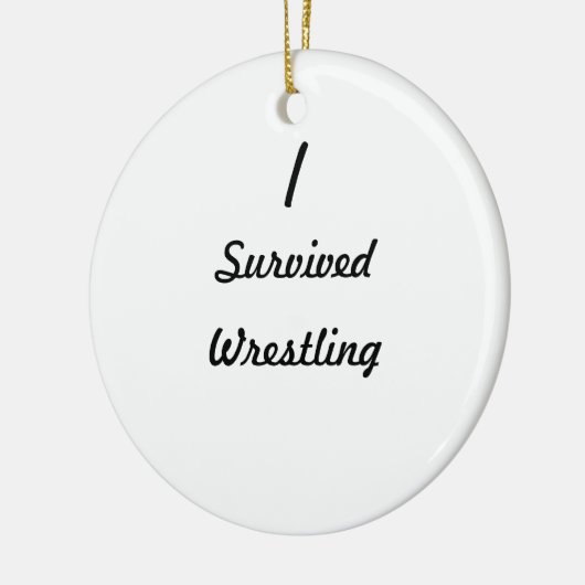 Ik heb worsteling overleefd. keramisch ornament (Links)