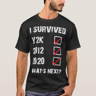 Ik heb Y2K overleven, 2012 en 2020 T-shirt