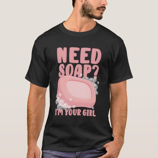 Ik heb zeep nodig t-shirt (Voorkant)