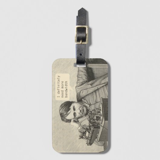 Ik heb zeker meer bandbreedte nodig bagagelabel (Voorkant (verticaal))