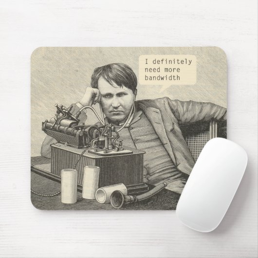 Ik heb zeker meer bandbreedte nodig muismat (Met muis)