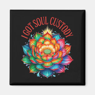 Ik heb zielshoeve Lotus Grappige Spirituele Scheid Magneet