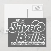 Ik heb zilveren ballen Het is kersttijd in mijn br Feestdagenkaart (Voorkant / Achterkant)