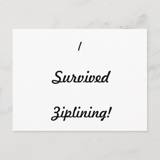 Ik heb ziplining overleefd. briefkaart (Voorkant)