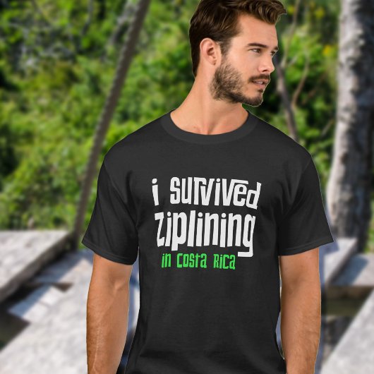 Ik heb Ziplining overleefd in Costa Rica T-shirt